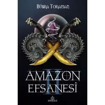 Amazon Efsanesi 2 - İhanet Çarkları