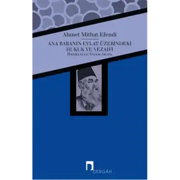 Ana Babanın Evlat Üzerindeki Hukuk ve Vezaifi