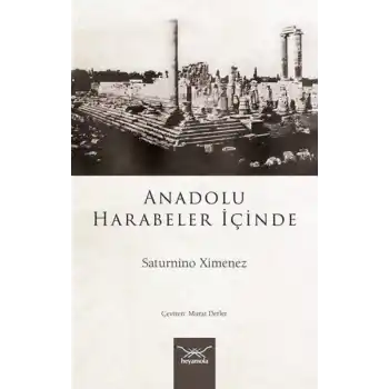 Anadolu Harabeler İçinde