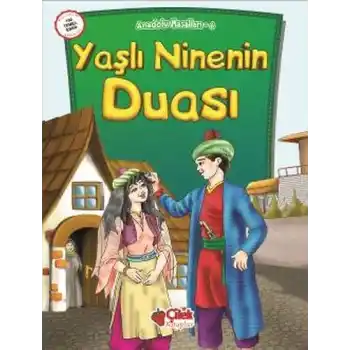 Anadolu Masalları 6 - Yaşlı Ninenin Duası