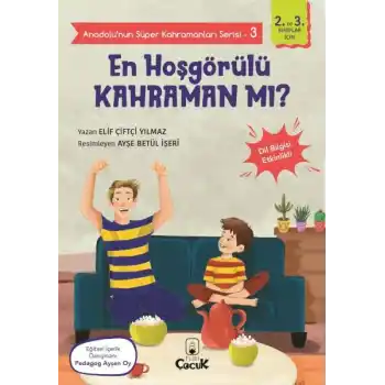 Anadolunun Süper Kahramanları Serisi-3-En Hoşgörülü Kahraman mı?