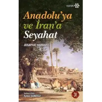 Anadoluya ve İrana Seyahat