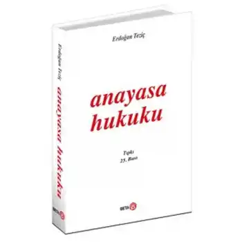 Anayasa Hukuku (Erdoğan Teziç)