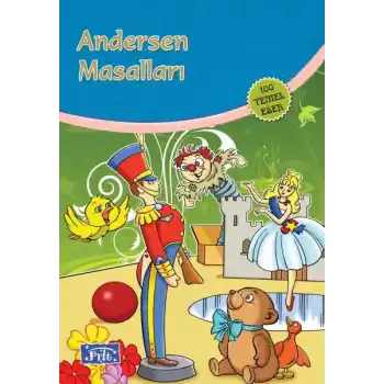 Andersen Masalları (100 Temel Eser - İlköğretim)