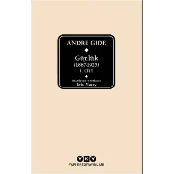 André Gide Günlük (1887-1925) 1.Cilt