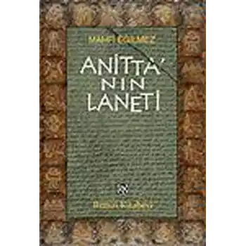 Anitta’nın Laneti