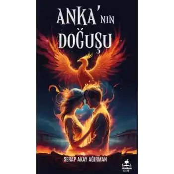 Anka ‘nın Doğuşu