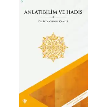 Anlatıbilim ve Hadis