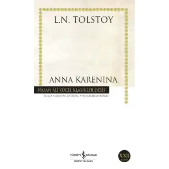 Anna Karenina - Hasan Ali Yücel Klasikleri