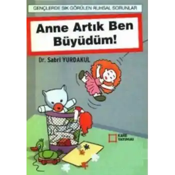 Anne Artık Ben Büyüdüm