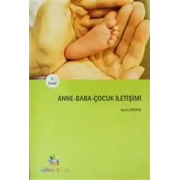 Anne-Baba-Çocuk İletişimi