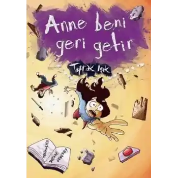 Anne Beni Geri Getir