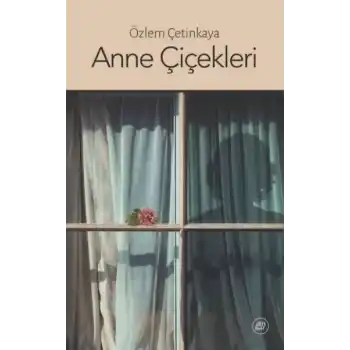 Anne Çiçekleri