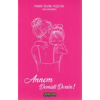 Annem Demişti Dersin