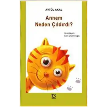 Annem Neden Çıldırdı?