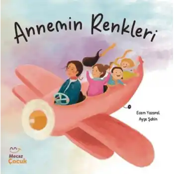 Annemin Renkleri