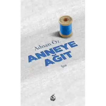 Anneye Ağıt