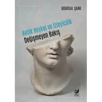 Antik Heykel ve İzleyicilik