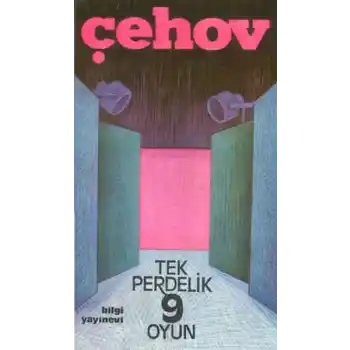 Anton Çehov Tek Perdelik 9 Oyun