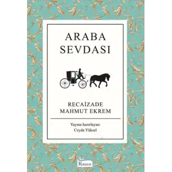 Araba Sevdası (Bez Ciltli)