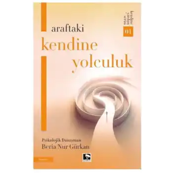 Araftaki Kendine Yolculuk