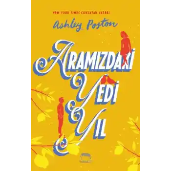 Aramızdaki Yedi Yıl