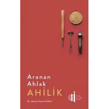Aranan Ahlak Ahilik
