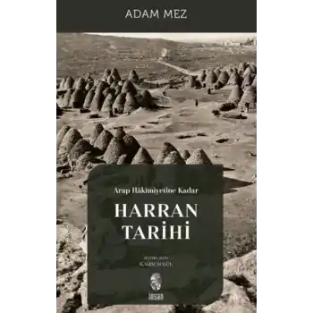 Arap Hakimiyetine Kadar Harran Tarihi