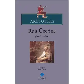 Aristoteles - Ruh Üzerine