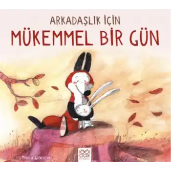 Arkadaşlık İçin Mükemmel Bir Gün