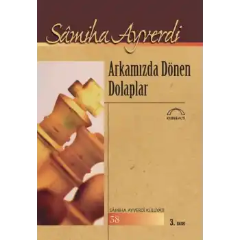 Arkamızda Dönen Dolaplar