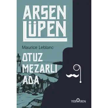 Arsen Lüpen - Otuz Mezarlı Ada