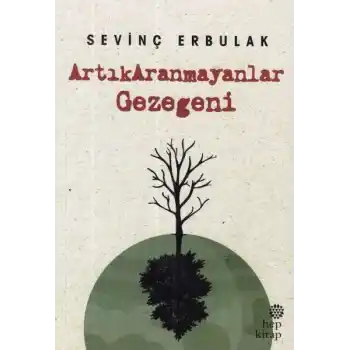 Artık Aranmayanlar Gezegeni