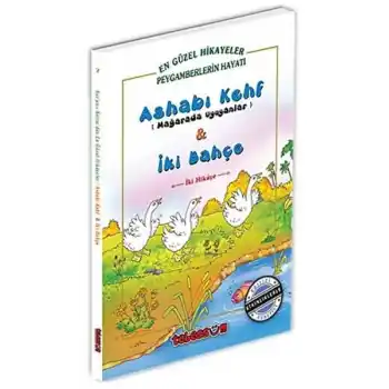 Ashabı Kehf Mağarada Uyuyanlar ve İki Bahçe