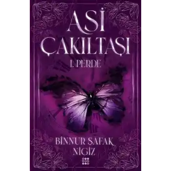 Asi Çakıltaşı 1. Perde (Ciltli)