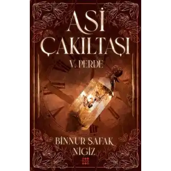 Asi Çakıltaşı 5. Perde