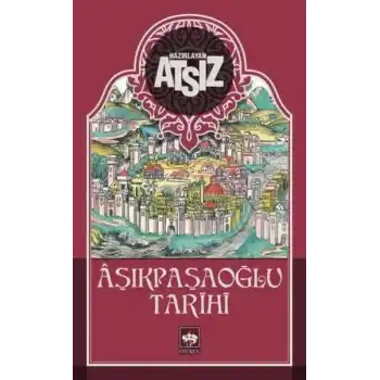 Aşıkpaşaoğlu Tarihi