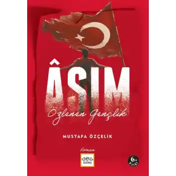 Asım - Özlenen Gençlik