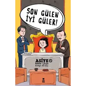 Asiye 4 - Son Gülen İyi Güler
