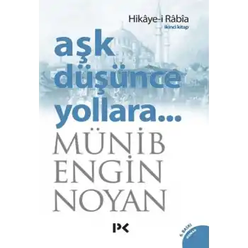 Aşk Düşünce Yollara 2