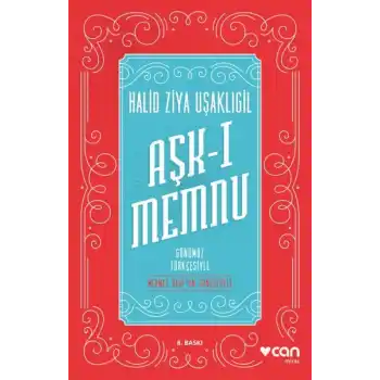Aşk-ı Memnu - Günümüz Türkçesiyle