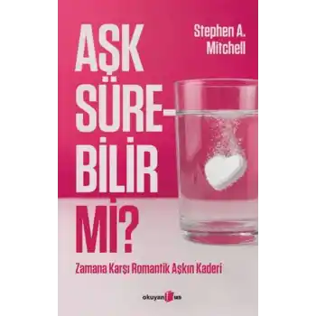 Aşk Sürebilir mi?