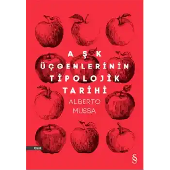 Aşk Üçgenlerinin Tipolojik Tarihi