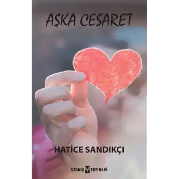 Aşka Cesaret