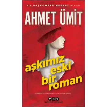 Aşkımız Eski Bir Roman