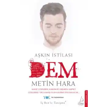 Aşkın İstilası - Dem