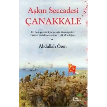 Aşkın Seccadesi Çanakkale
