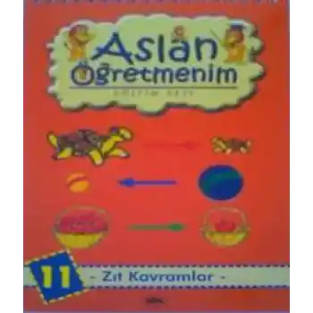 Aslan Öğretmenim Eğitim Seti - Zıt Kavramlar - 11