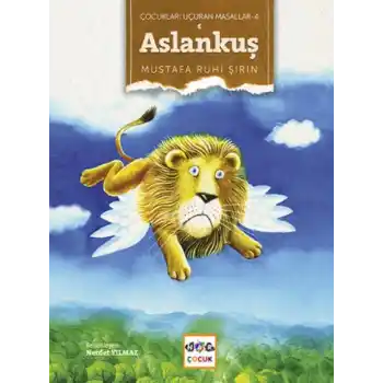 Aslankuş / Çocukları Uçuran Masallar 4