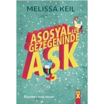 Asosyaller Gezegeninde Aşk
